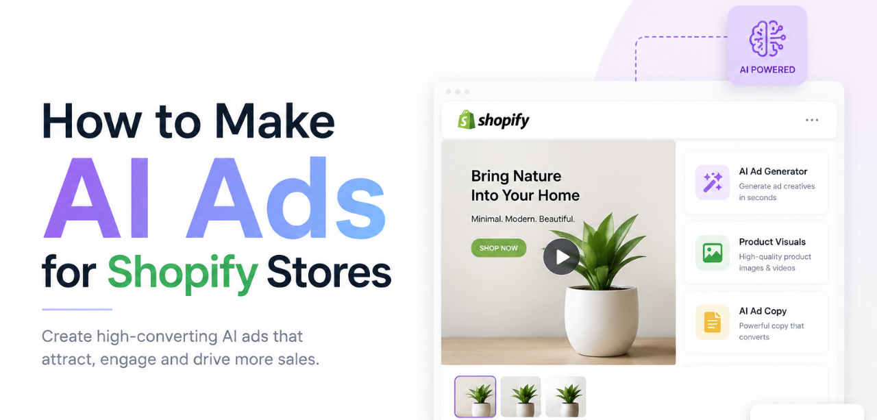 How to Make AI Ads for Shopify Stores